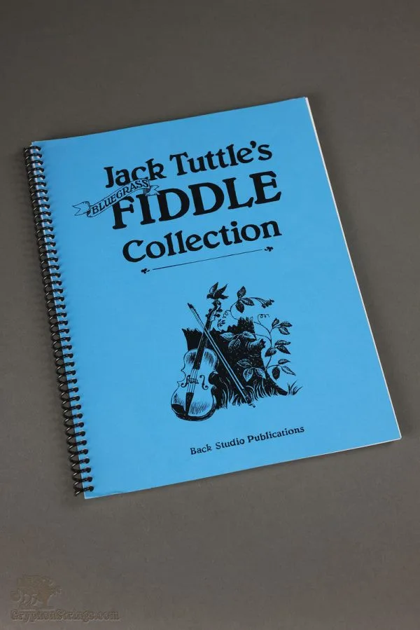 Jack Tuttle’s Bluegrass Fiddle Collection