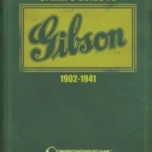 Spann’s Guide to Gibson 1902-1941